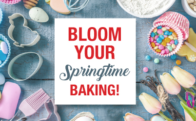 Bloom your Springtime Baking!
