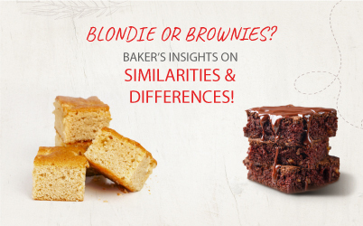 BROWNIE VS BLONDIE? BAKER’S INSIGHTS ON SIMILARITIES & DIFFERENCES!