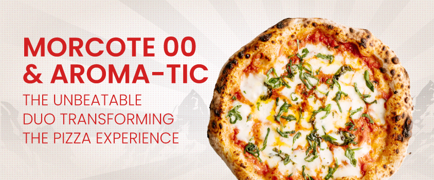 Morcote-00-Flour-AROMA-tic-The-Unbeatable-Duo-Transforming-the-Pizza-Experience-Featured-Prod75-1